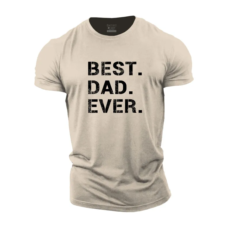 Best Dad Ever Cotton T-Shirt