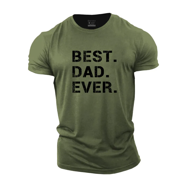 Best Dad Ever Cotton T-Shirt